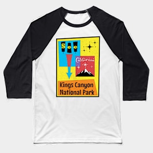 Kings Canyon National Park California Retro Mid Century Atomic Age Baseball T-Shirt